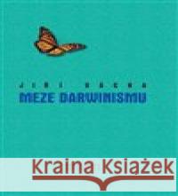 Meze darwinismu Jiří Vácha 9788021095311 Masarykova univerzita Brno - książka