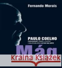 Mág - Paulo Coelho Fernando Morais 9788025701263 Argo - książka