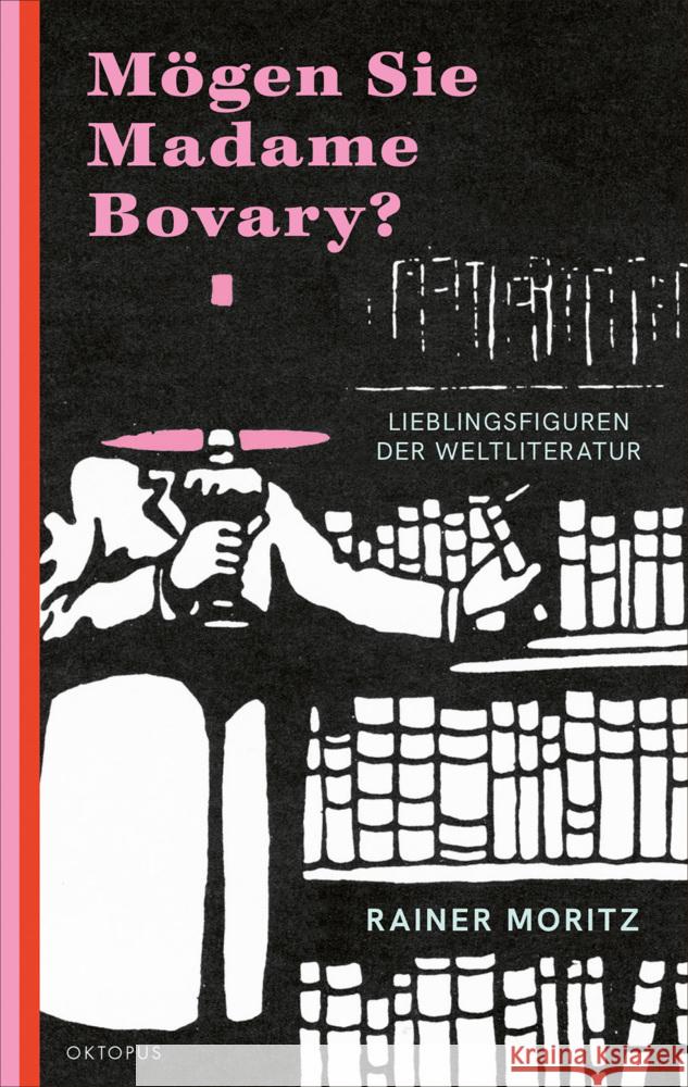 Mögen Sie Madame Bovary? Moritz, Rainer 9783311300786 Kampa Verlag - książka