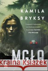 Mgła BRYKSY KAMILA 9788367690829 WYDAWNICTWO MIĘTA - książka