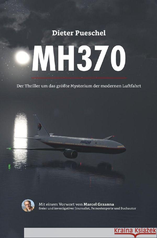 MH370 Pueschel, Dieter 9783758440175 epubli - książka