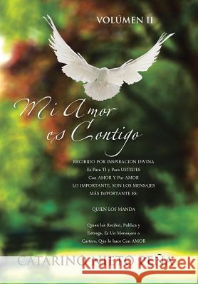 Mi Amor Es Contigo Catarino Nieto Pena 9781463354626 Palibrio - książka