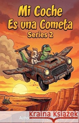 Mi Coche Es uno Cometa 2 Çetinkaya, Abdullah 9798230138273 Abdullah Cetinkaya - książka