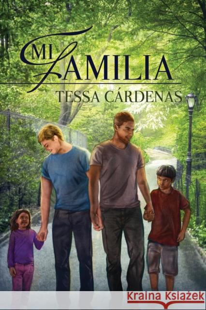 Mi Familia Tessa Cardenas 9781627988872 Dreamspinner Press - książka