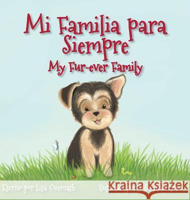 Mi Familia para Siempre Overcash, Lisa 9780998554020 Embracing Life Press - książka