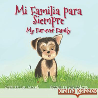 Mi Familia para Siempre Overcash, Lisa 9780998554051 Embracing Life Press - książka