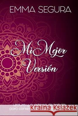 Mi Mejor Versión Segura, Emma 9781686435614 Independently Published - książka