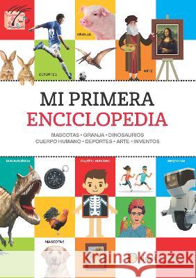 Mi primera enciclopedia / My First Encyclopedia Varios autores 9789873612558 Caballo Negro Editora - książka