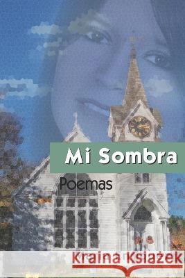Mi Sombra Maria Enriquez 9798417210150 Independently Published - książka
