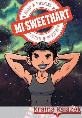 Mi Sweethart Sam Head, Rachel Nutkins 9781911243403 Markosia Enterprises Ltd - książka