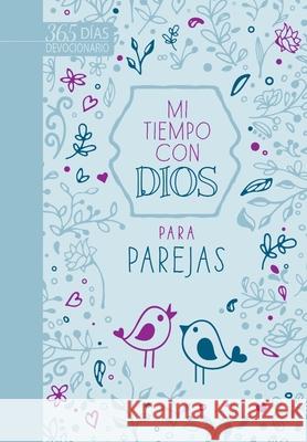 Mi Tiempo Con Dios Para Parejas: Devocionario de 365 Días Broadstreet Publishing Group LLC 9781424563609 Broadstreet Publishing - książka