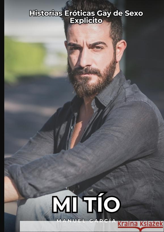 Mi Tío García, Manuel 9783384412089 Manuel García - książka