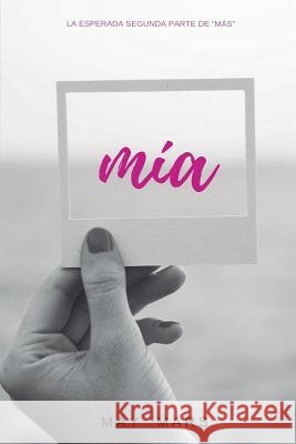 Mía Mars, May 9781098740801 Independently Published - książka