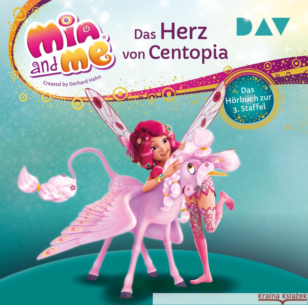 Mia and me: Das Herz von Centopia - Das Hörbuch zur 3. Staffel, 2 Audio-CD Thilo 9783742418098 Der Audio Verlag, DAV - książka
