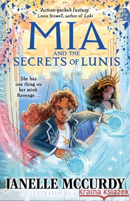 Mia and the Secrets of Lunis Janelle McCurdy 9780571368471 Faber & Faber - książka