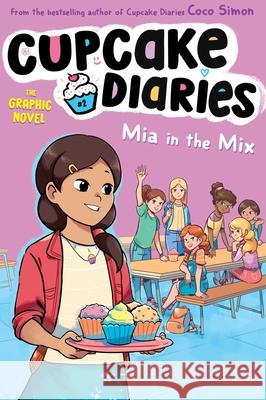 MIA in the Mix the Graphic Novel Simon, Coco 9781665914154 Simon Spotlight - książka