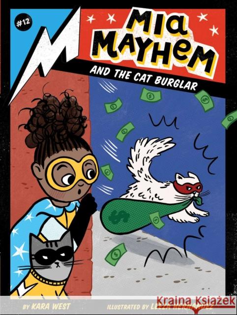 Mia Mayhem and the Cat Burglar Kara West 9781665917216 Little Simon - książka