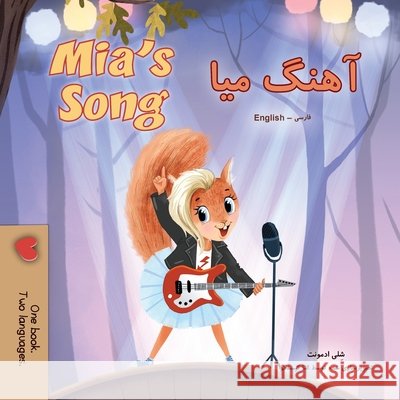 Mia's Song (Farsi English Bilingual Children's Book) Shelley Admont Kidkiddos Books 9781049704371 Kidkiddos Books Ltd. - książka