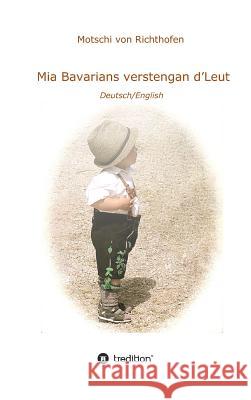 Mia verstengan d'Leut Von Richthofen, Motschi 9783732336739 Tredition Gmbh - książka