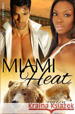 Miami Heat Tressie Lockwood 9781627620581 Amira Press - książka