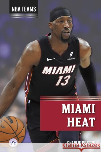 Miami Heat Charlie Beattie 9798892509398 Apex - książka