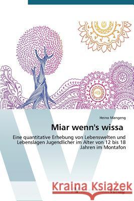 Miar wenn's wissa Mangeng Heino 9783639499209 AV Akademikerverlag - książka