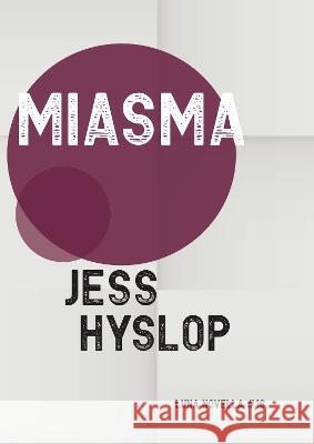 Miasma Jess Hyslop 9781915556011 Luna Press Publishing - książka