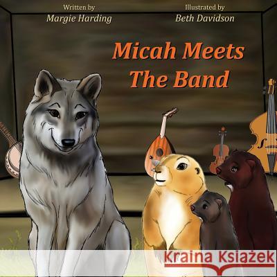 Micah Meets The Band Margie Harding Beth Davidson 9781943871810 Painted Gate Publishing - książka
