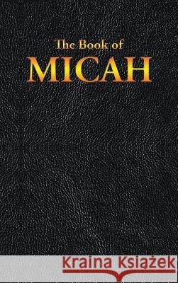 Micah: The Book of King James 9781515441106 Sublime Books - książka