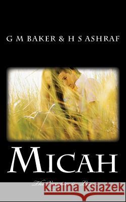 Micah: The Vampire in Love G. M. Baker H. S. Ashraf 9781508853206 Createspace - książka