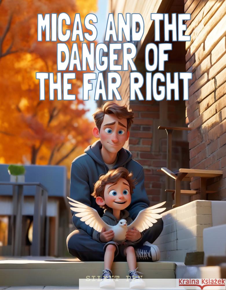 Micas and the Danger of the Far Right Seeds, Malaquias 9789403793030 Silent Pen - książka