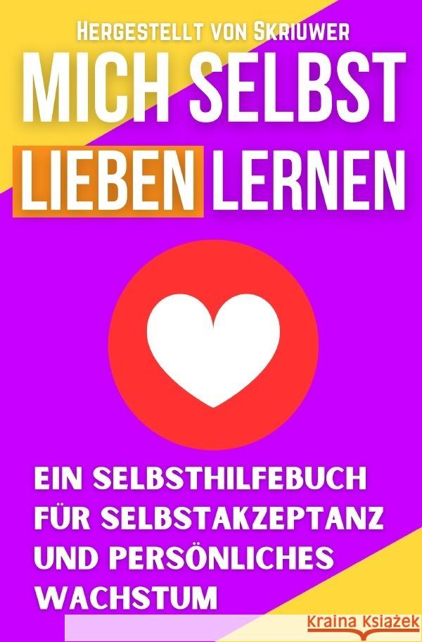 Mich Selbst Lieben Lernen de Haan, Auke 9783818743697 epubli - książka