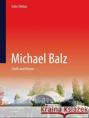 Michael Balz: Shells and Visions John Chilton 9783031192630 Springer - książka