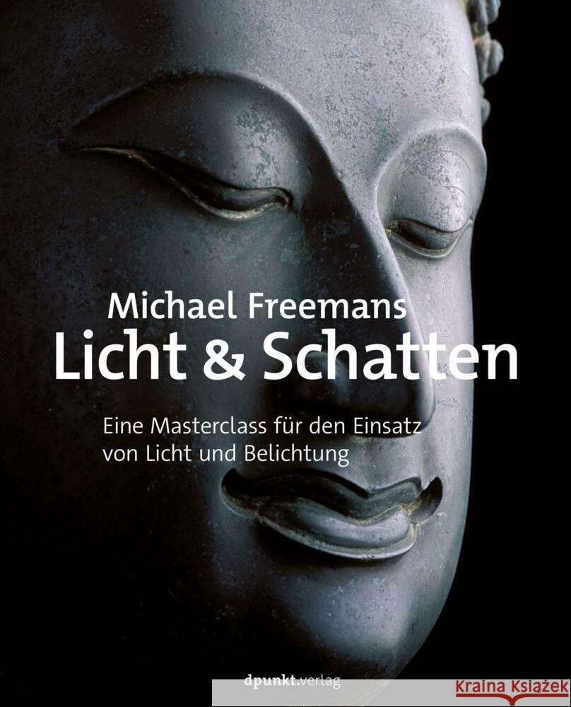 Michael Freemans Licht & Schatten Freeman, Michael 9783864908873 dpunkt - książka