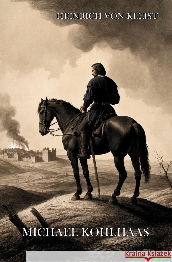 Michael Kohlhaas Kleist, Heinrich von 9783819771422 epubli - książka