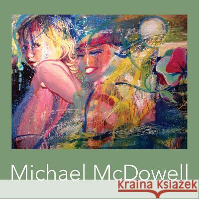 Michael McDowell Michael McDowell Geralyne Lewandowski 9781514366073 Createspace - książka