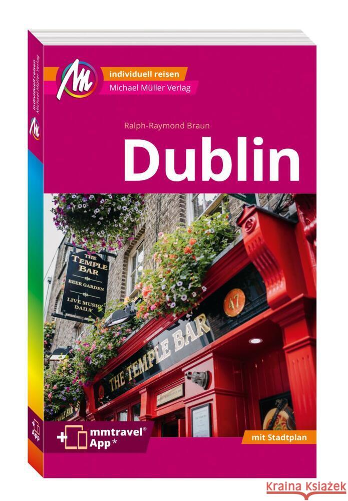 MICHAEL MÜLLER REISEFÜHRER Dublin MM-City, m. 1 Karte Braun, Ralph-Raymond 9783966852678 Michael Müller Verlag - książka