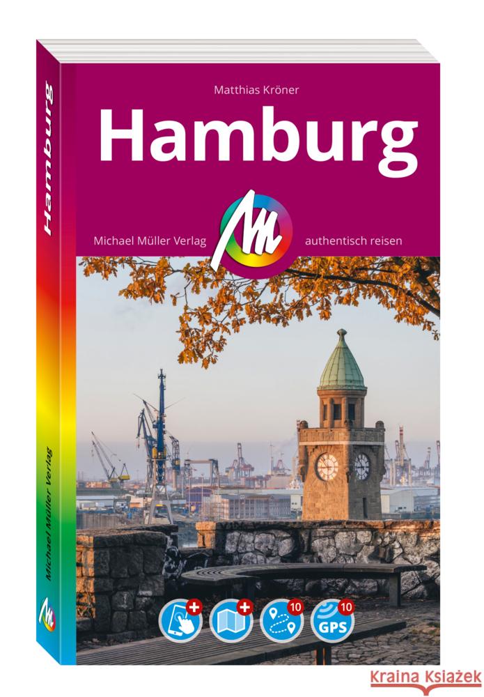 MICHAEL MÜLLER REISEFÜHRER Hamburg MM-City, m. 1 Karte Kröner, Matthias 9783966854337 Michael Müller Verlag - książka