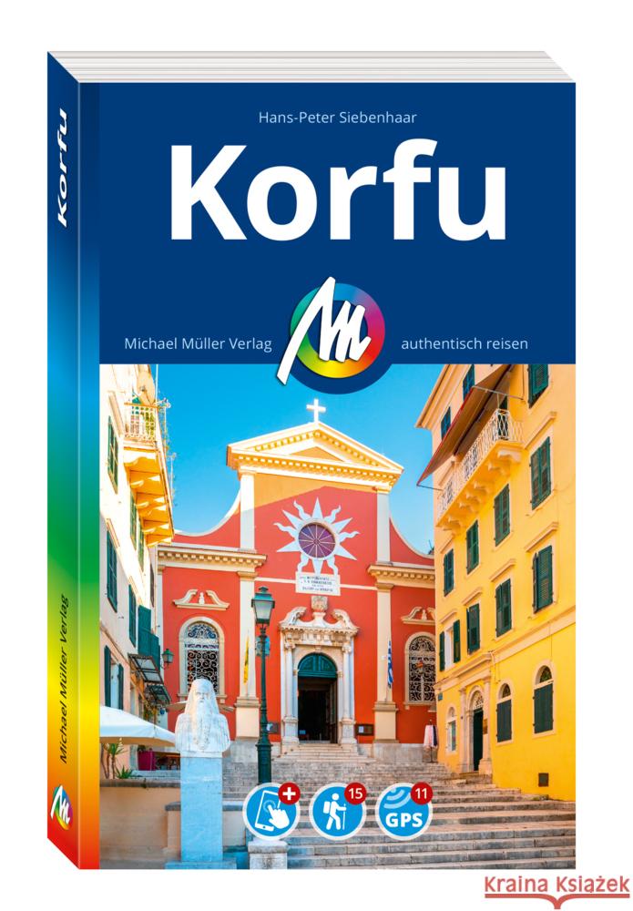 MICHAEL MÜLLER REISEFÜHRER Korfu Siebenhaar, Hans-Peter 9783966854030 Michael Müller Verlag - książka