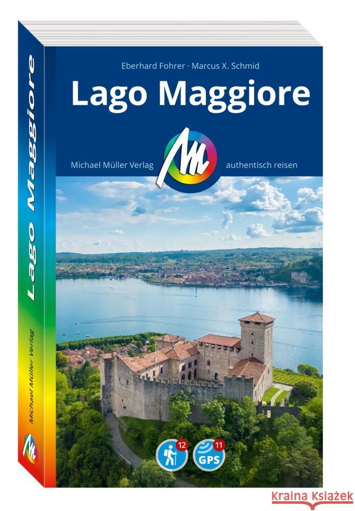 MICHAEL MÜLLER REISEFÜHRER Lago Maggiore Fohrer, Eberhard, Schmid, Marcus X. 9783966854351 Michael Müller Verlag - książka