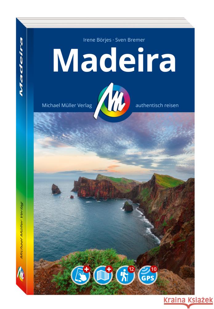 MICHAEL MÜLLER REISEFÜHRER Madeira, m. 1 Karte Börjes, Irene, Bremer, Sven 9783966854221 Michael Müller Verlag - książka