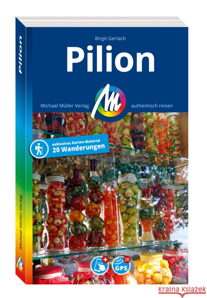 MICHAEL MÜLLER REISEFÜHRER Pilion Gerlach, Birgit 9783966851824 Michael Müller Verlag - książka