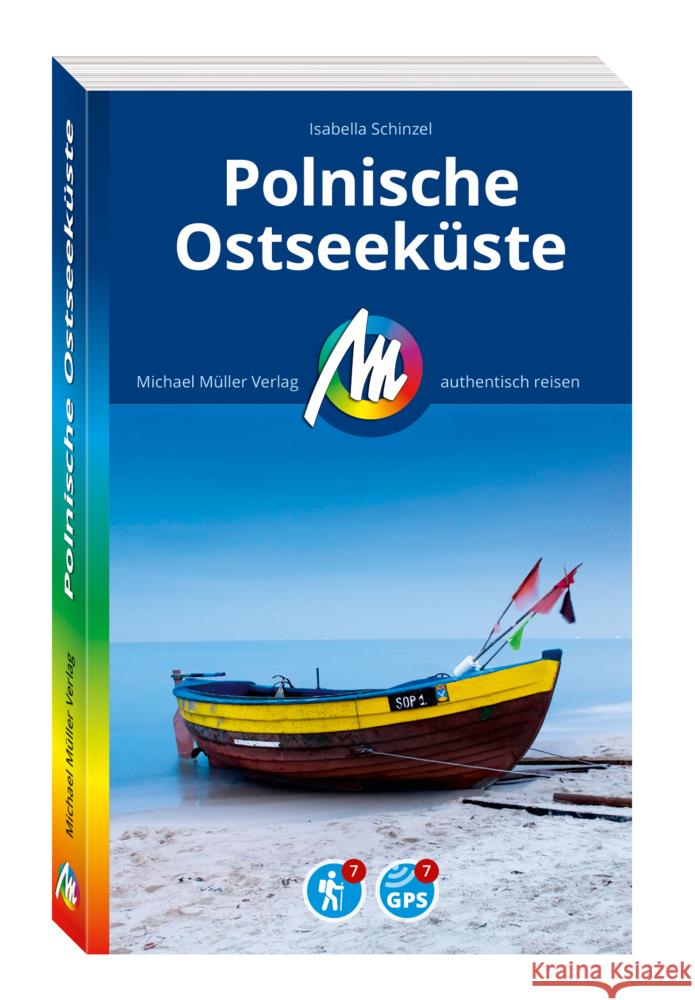 MICHAEL MÜLLER REISEFÜHRER Polnische Ostseeküste Schinzel, Isabella 9783966854122 Michael Müller Verlag - książka