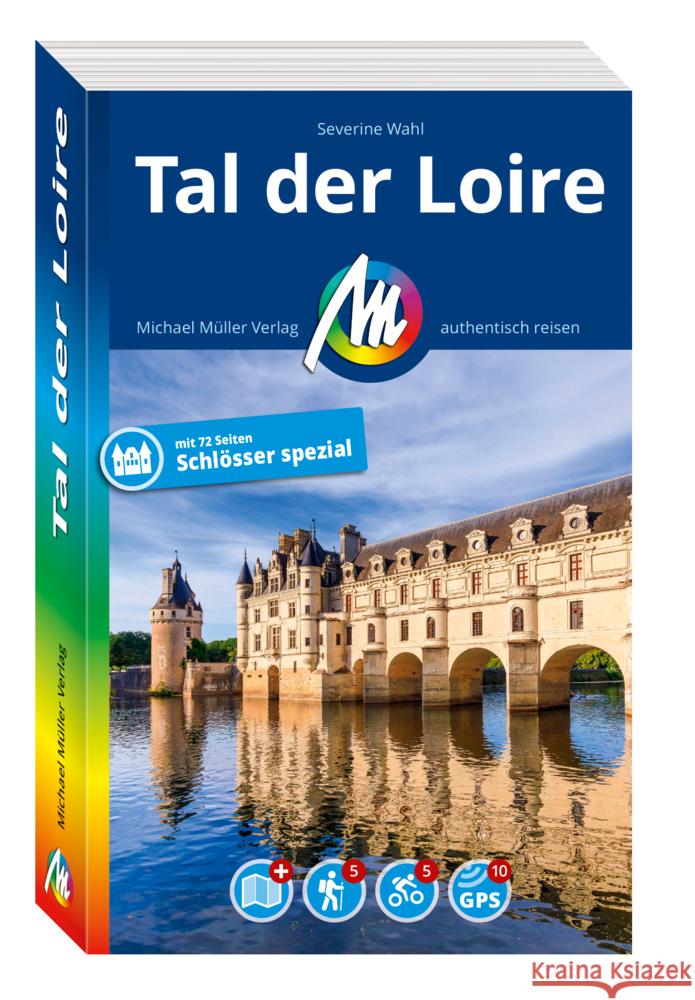 MICHAEL MÜLLER REISEFÜHRER Tal der Loire, m. 1 Karte Wahl, Severine 9783966854450 Michael Müller Verlag - książka
