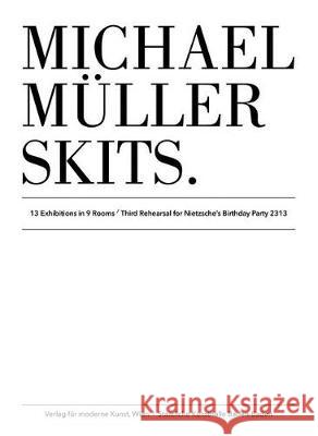Michael Müller: Skits Müller, Michael 9783903269569 Verlag für moderne Kunst - książka