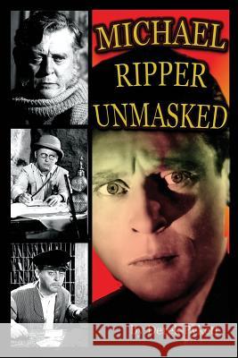 Michael Ripper Unmasked Derek Pykett 9781887664271 Midnight Marquee Press, Inc. - książka