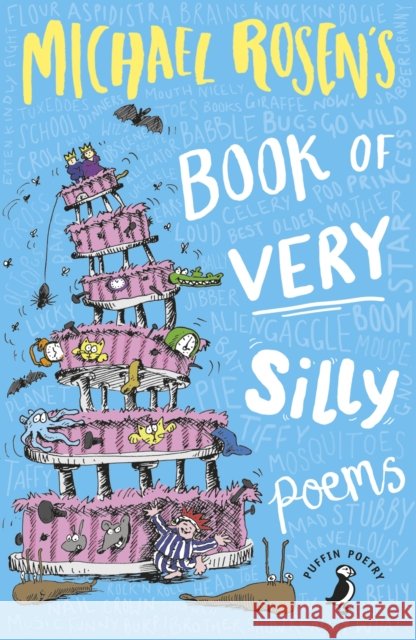 Michael Rosen's Book of Very Silly Poems Michael Rosen 9780241354575 Penguin Random House Children's UK - książka