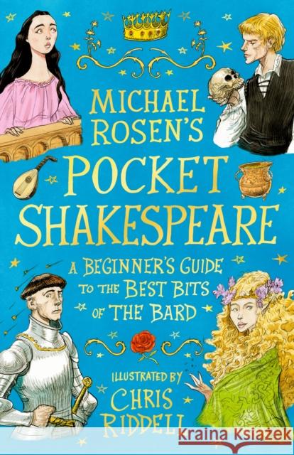 Michael Rosen's Pocket Shakespeare: A Beginner's Guide to the Best Bits of the Bard Michael Rosen 9781529532845 Walker Books Ltd - książka