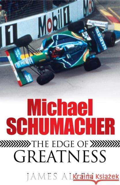 Michael Schumacher James Allen 9780755316502 Headline Publishing Group - książka