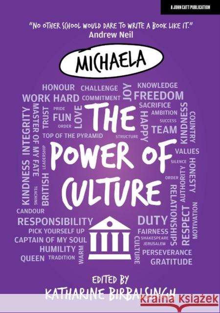Michaela: The Power of Culture Katharine Birbalsingh 9781912906215 Hodder Education - książka